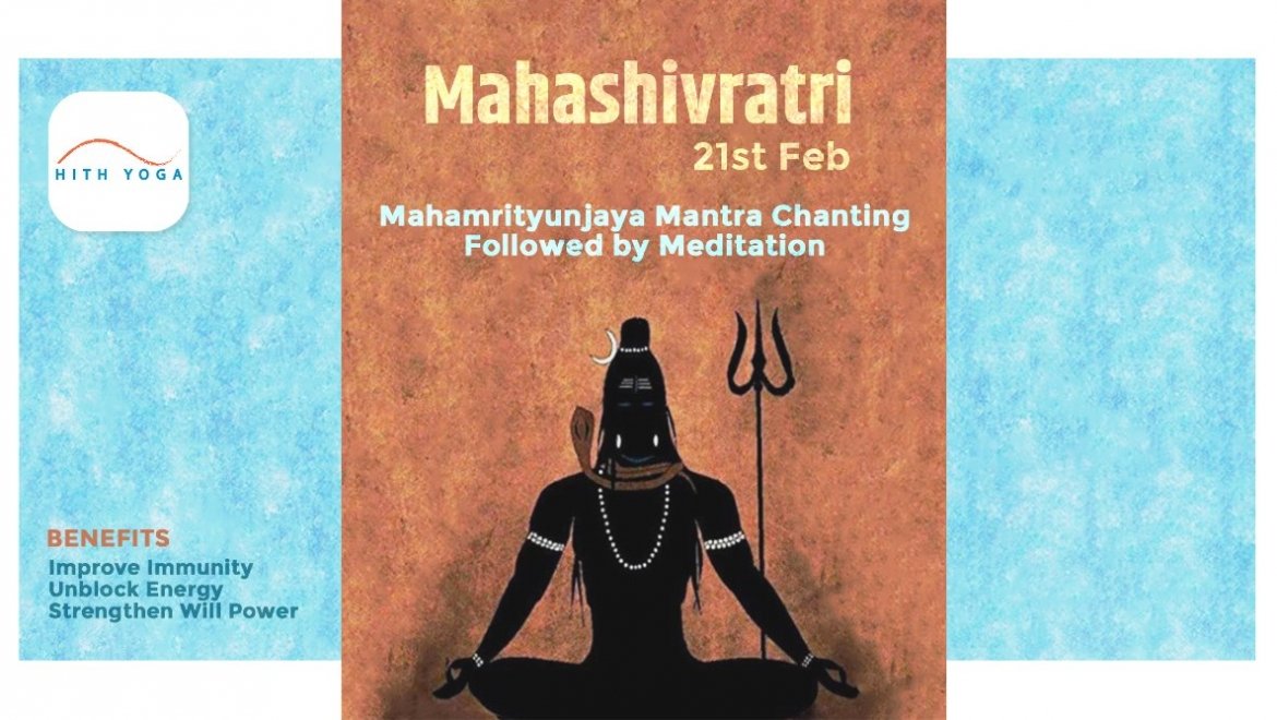 Mahashivratri Event – Mantra Chanting & Meditation