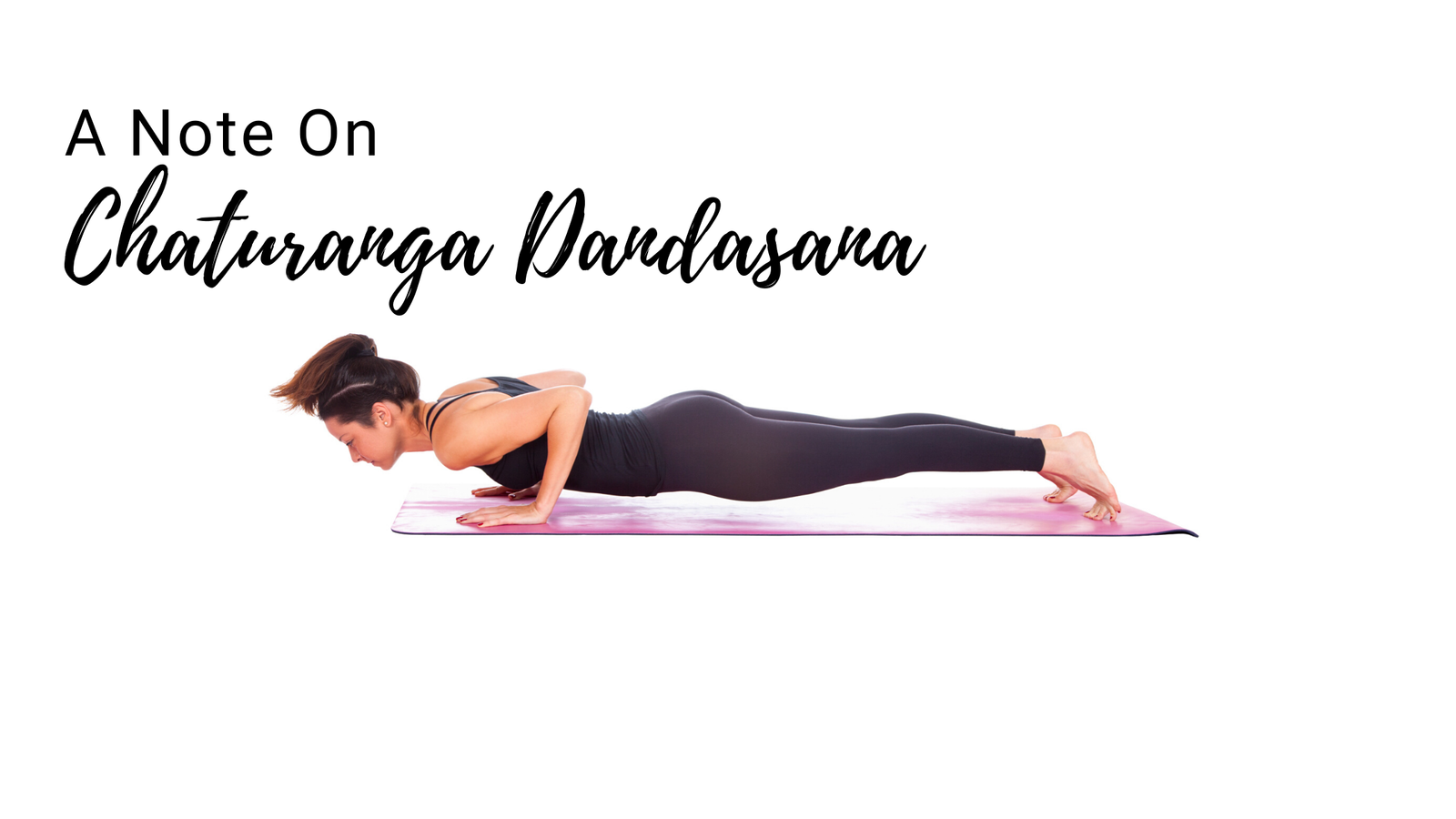 What is Chaturanga Dandasana and How You Can Improve Yours