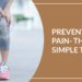 Prevent Knee Pain- Follow These Six Simple Yet Unique Tips